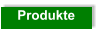 Produkte
